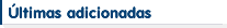 �ltimas r�dios adicionadas.