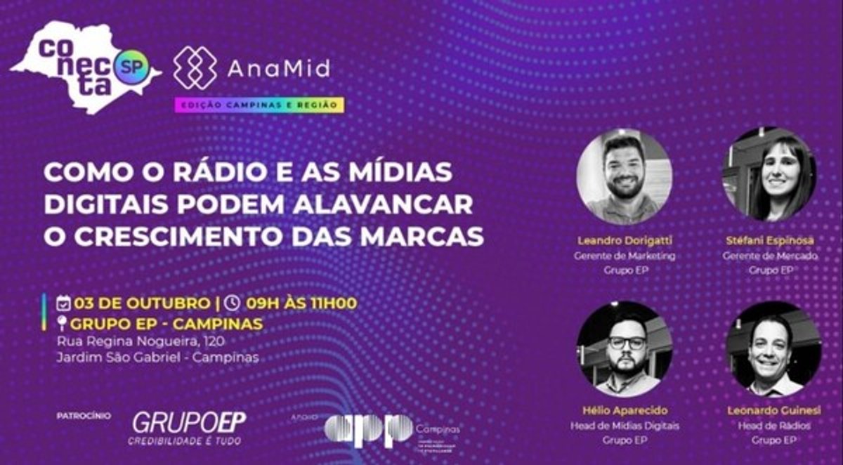 Grupo EP promove evento para discutir o impacto do rádio e mídias digitais no crescimento das marcas