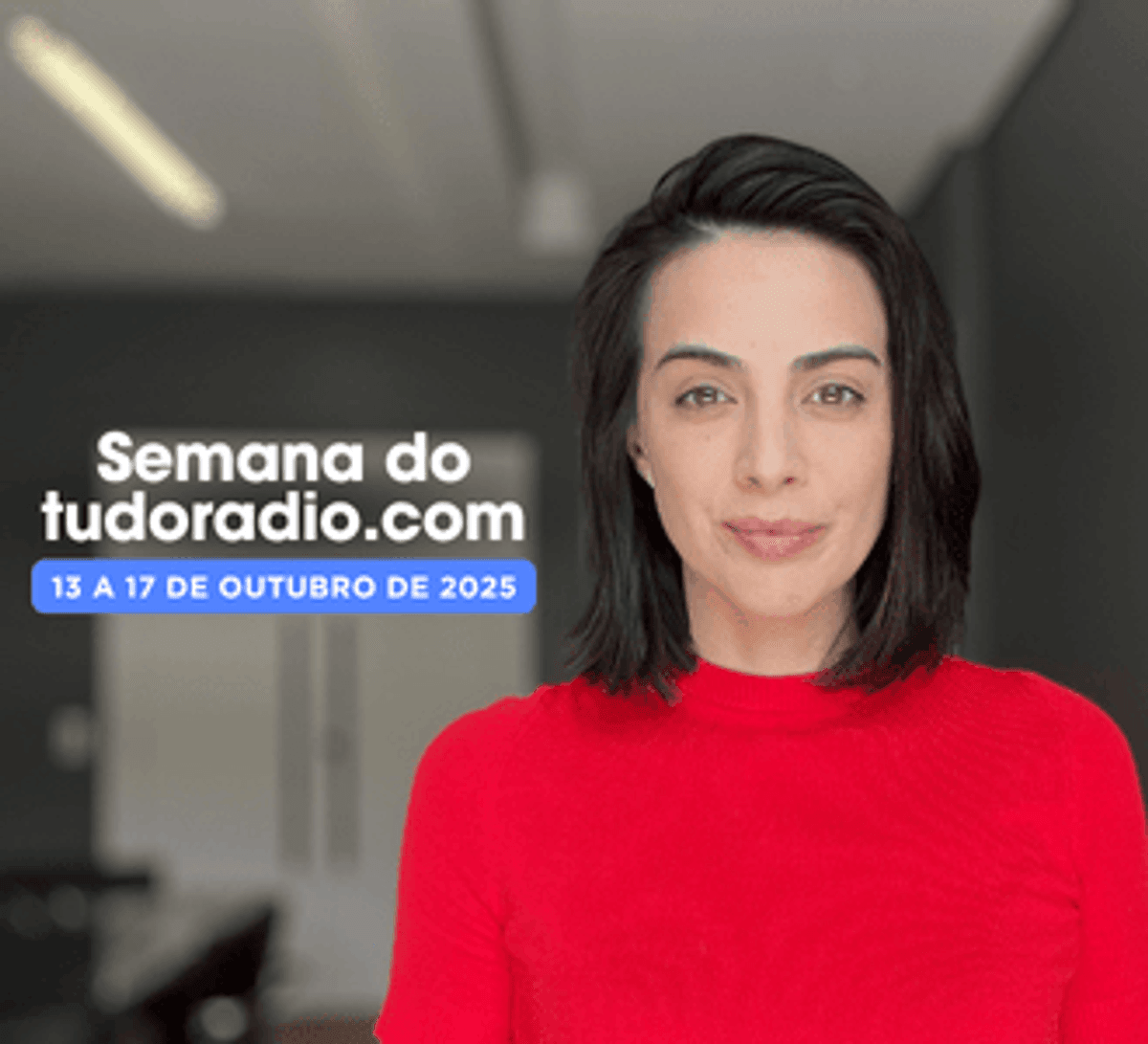 Semana do tudoradio.com | 13 a 17 de outubro de 2025 - Assista aqui