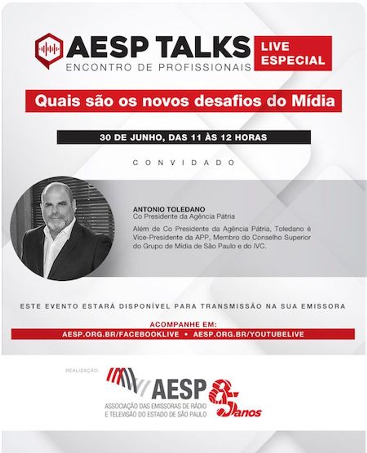 AESP realiza nesta quarta-feira um encontro para tratar sobre os novos desafios enfrentados pelo mídia