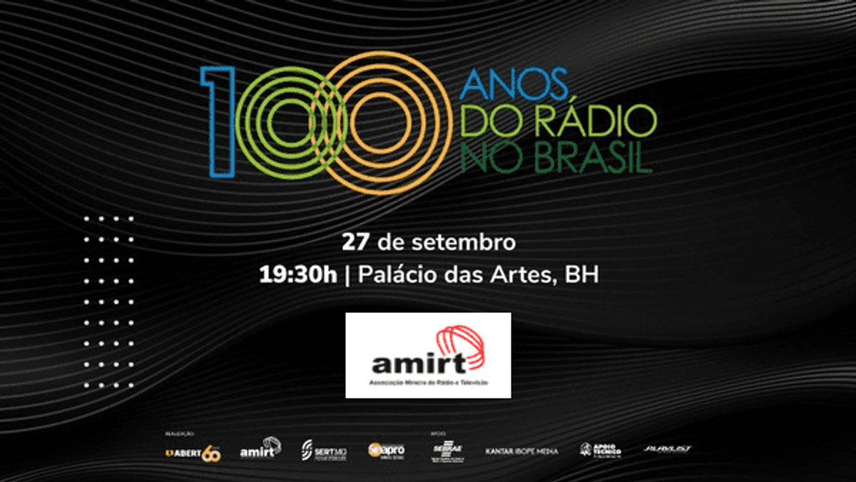 Amirt realiza evento no Palácio das Artes para comemorar os 100 anos do Rádio