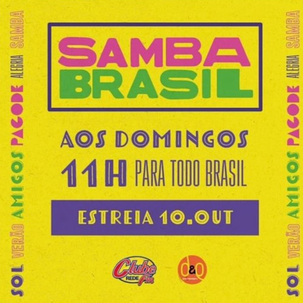 Clube FM anuncia novidade em sua grade com a estreia do Samba Brasil