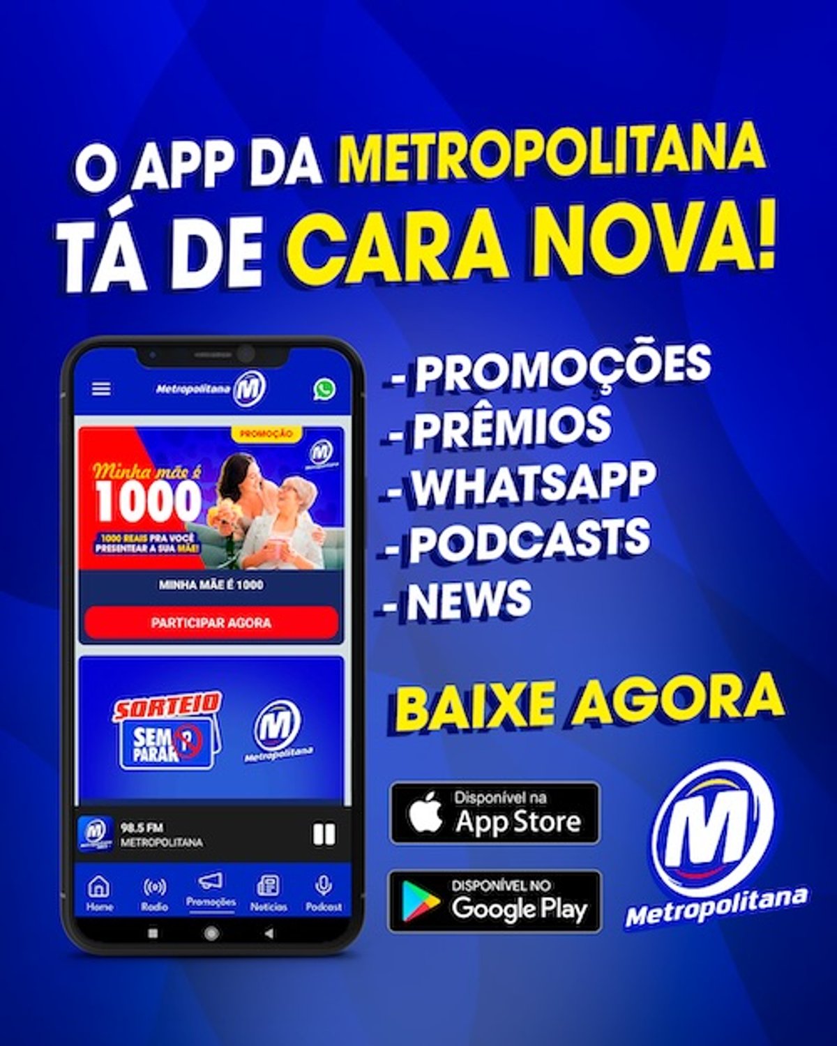 Metropolitana FM lança nova versão de seu aplicativo com foco em interatividade e expansão de rede
