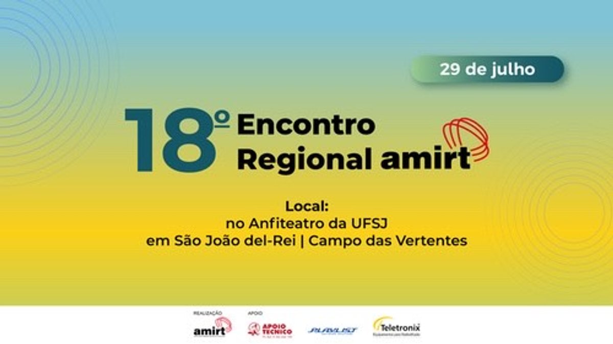Amirt promove em São João del-Rei (MG) o seu 18º Encontro Regional
