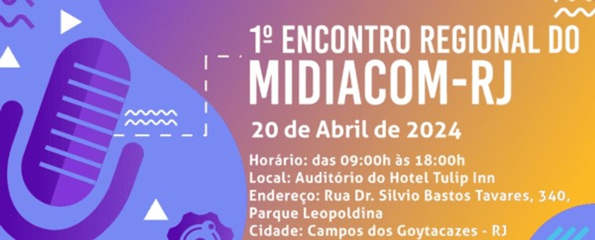 Encontro Regional do Midiacom-RJ será realizado no sábado (20) em Campos dos Goytacazes (RJ)