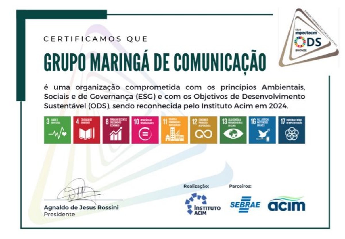 Grupo Maringá de Comunicação recebe Selo Bronze no Impacta Maringá 2024 do Instituto ACIM