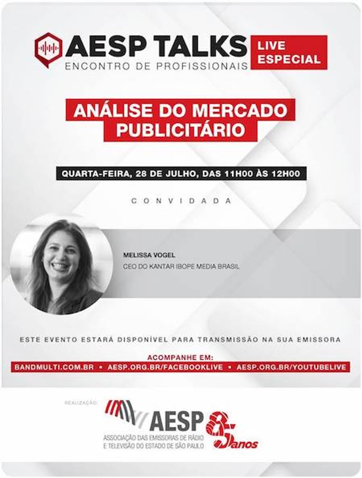 Live especial AESP Talks recebe CEO da Kantar Ibope Media, Melissa Vogel para falar sobre análise do mercado publicitário