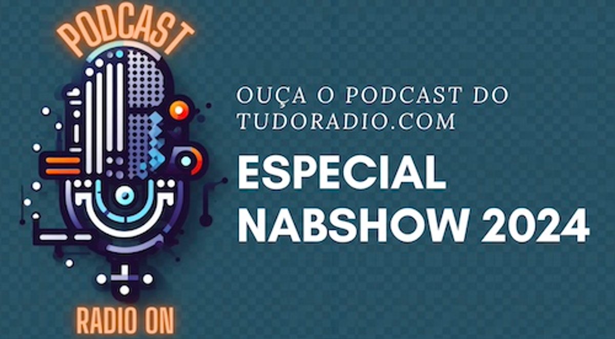 IA, rádio híbrido…nova edição do Rádio On resume o que foi destaque para o rádio no NAB Show 2024