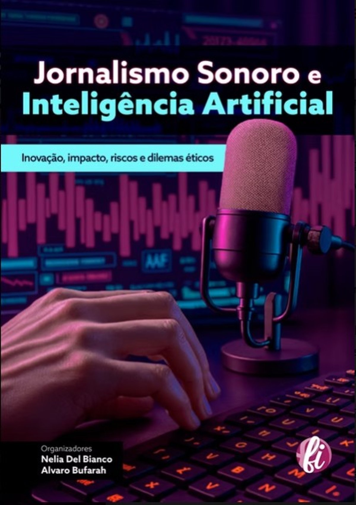 Livro sobre uso de Inteligência Artificial no rádio é lançado em São Paulo
