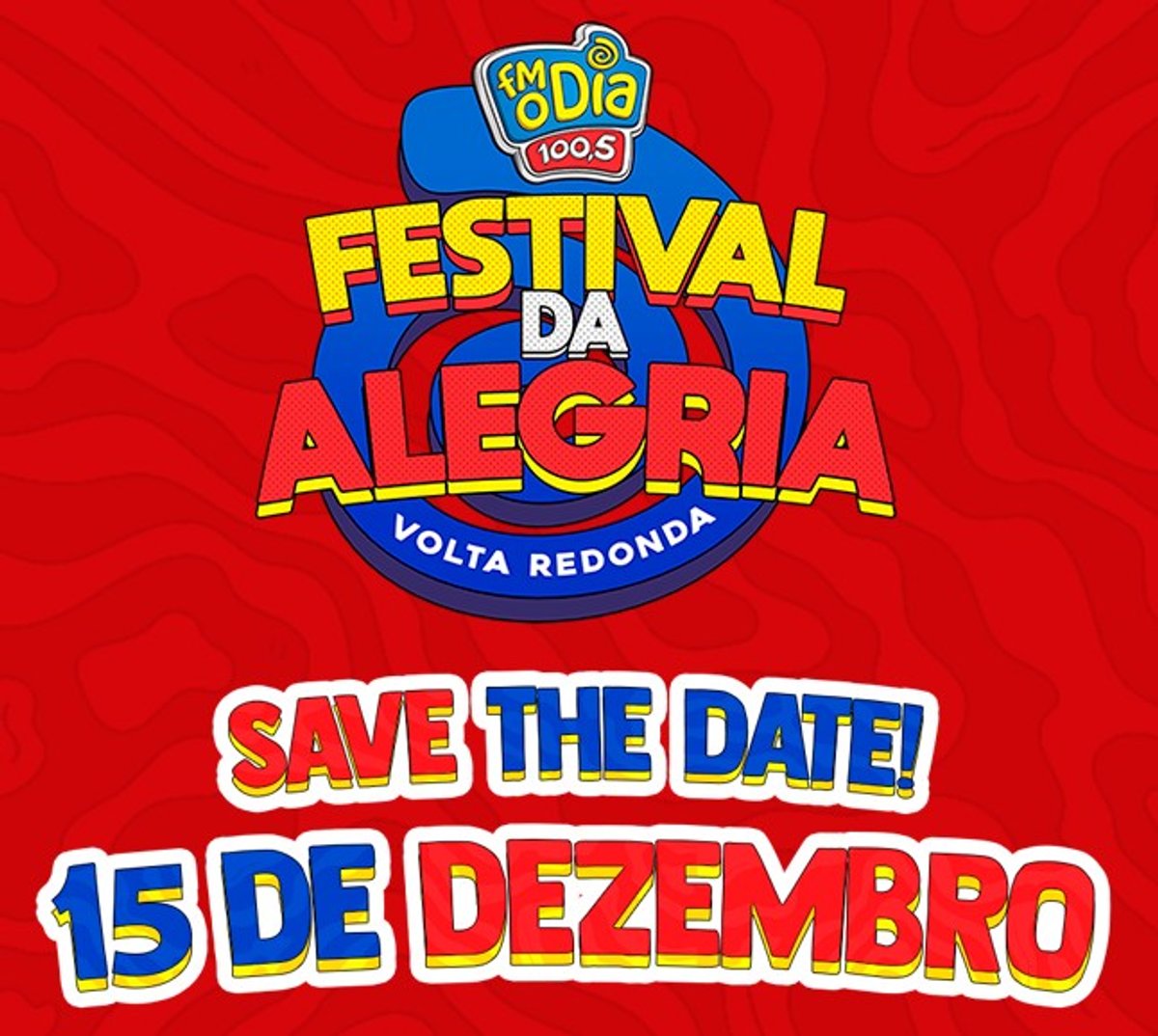 FM O Dia realiza o Festival da Alegria em Volta Redonda (RJ)