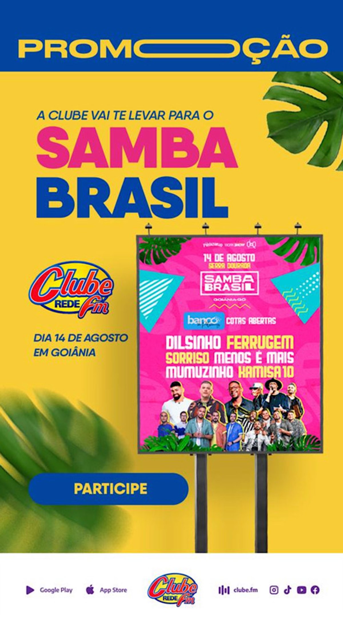 Promoção da Rede Clube FM Brasil leva ouvintes para o Samba Brasil 2022 em Goiânia