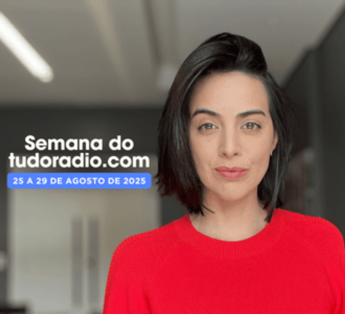 Semana do tudoradio.com | 25 a 29 de agosto de 2025 - Assista aqui