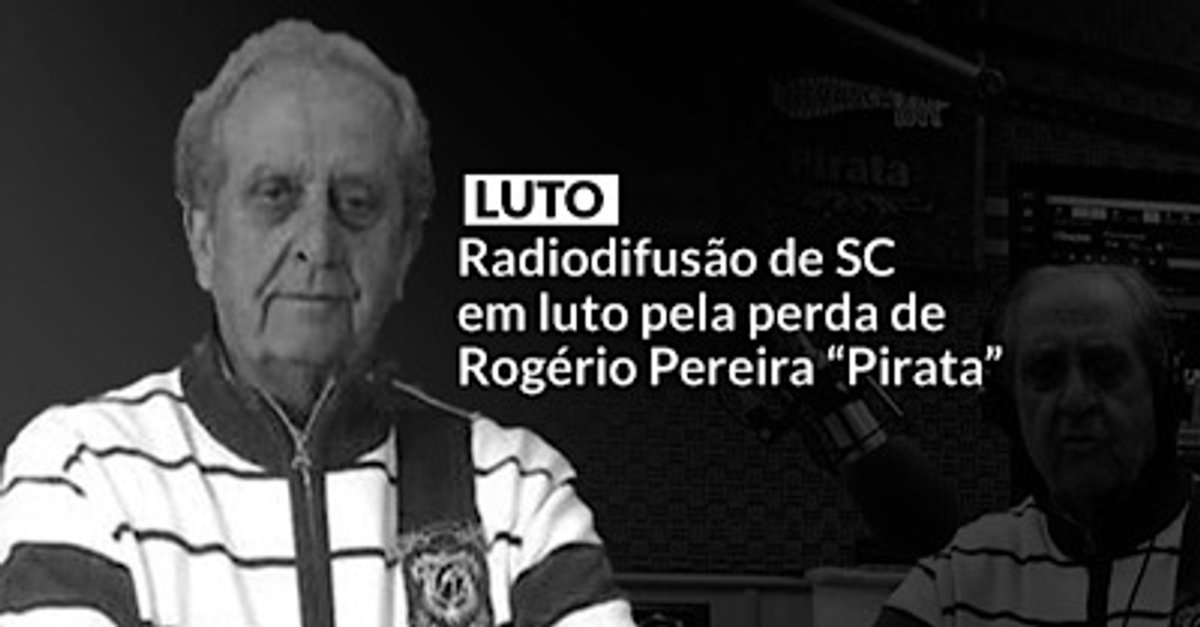 Morre, aos 75 anos, Rogério Pereira Pirata. Radiodifusor de Santa Catarina foi vítima da Covid-19
