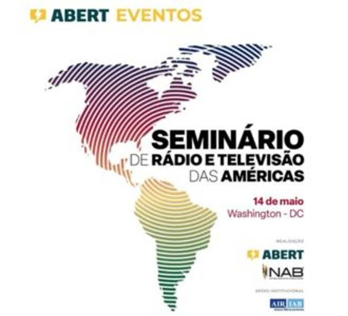 ABERT e NAB realizam 1º Seminário de Rádio e TV das Américas
