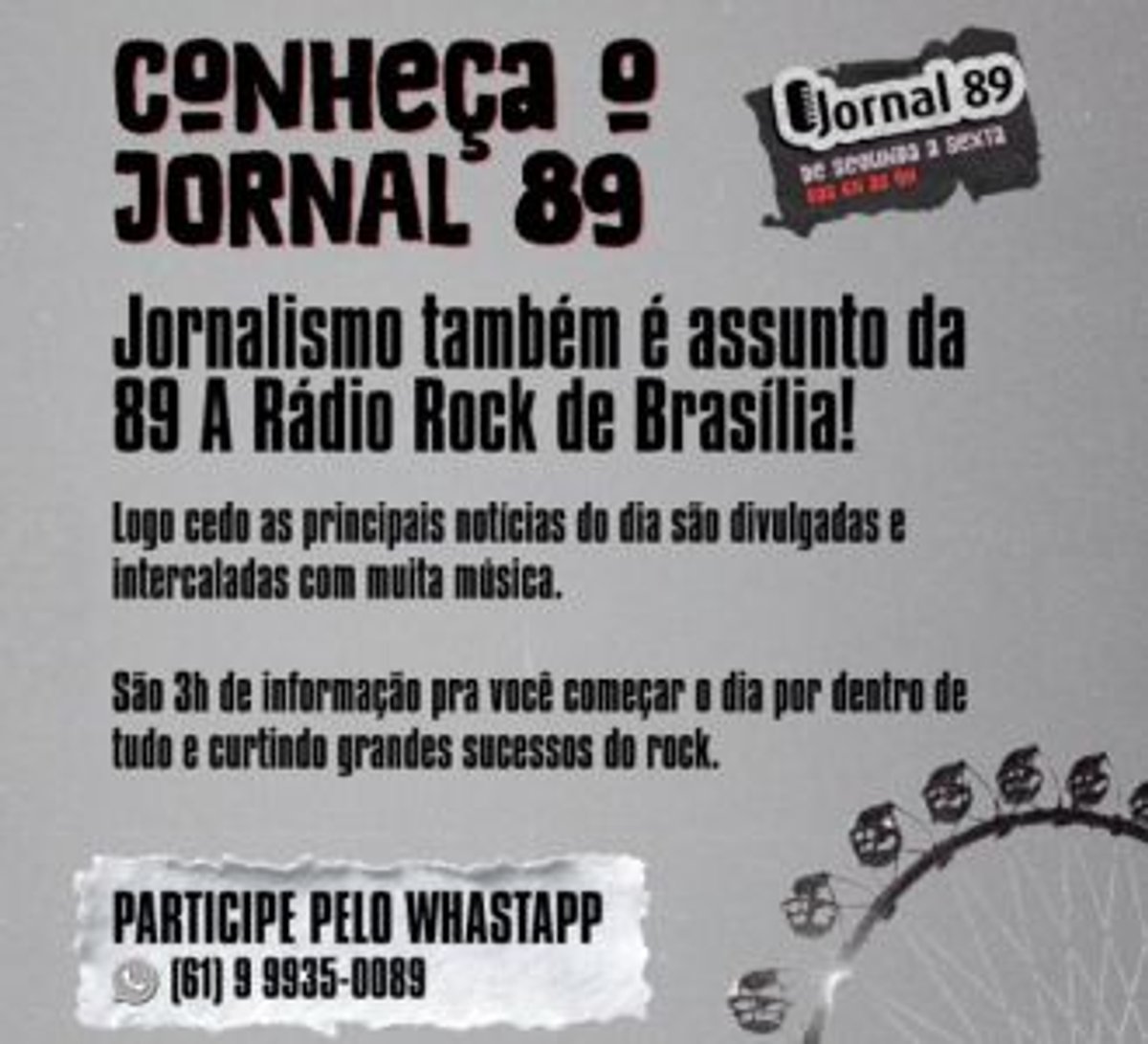 89 FM A Rádio Rock estreia Jornal 89 em Brasília e amplia programação jornalística local