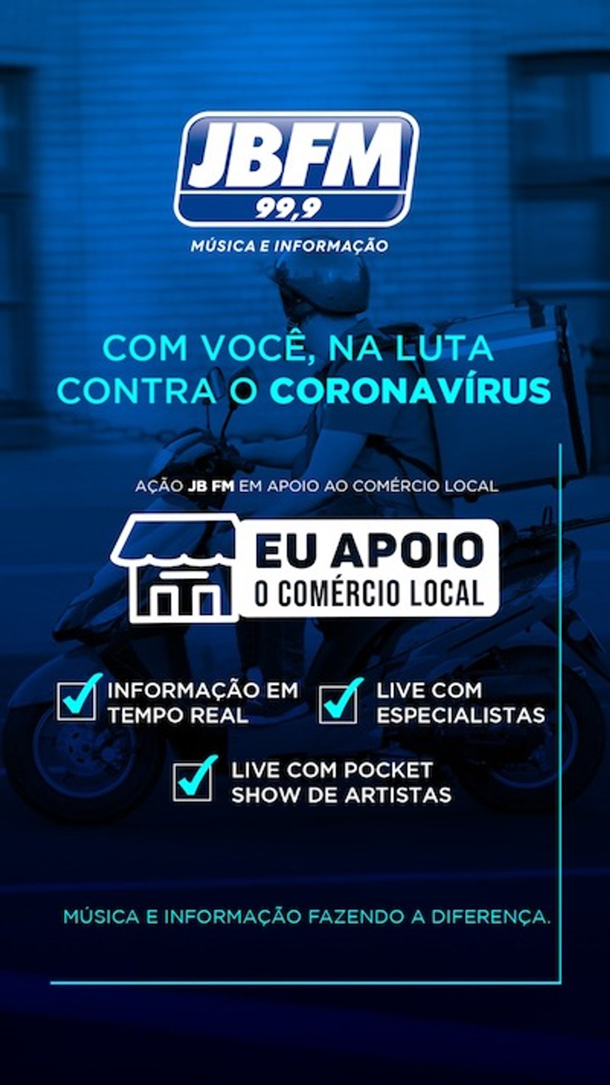 Coronavírus: JBFM e Rádio Cidade FM promovem ação de apoio ao comércio local e outras relacionadas a pandemia