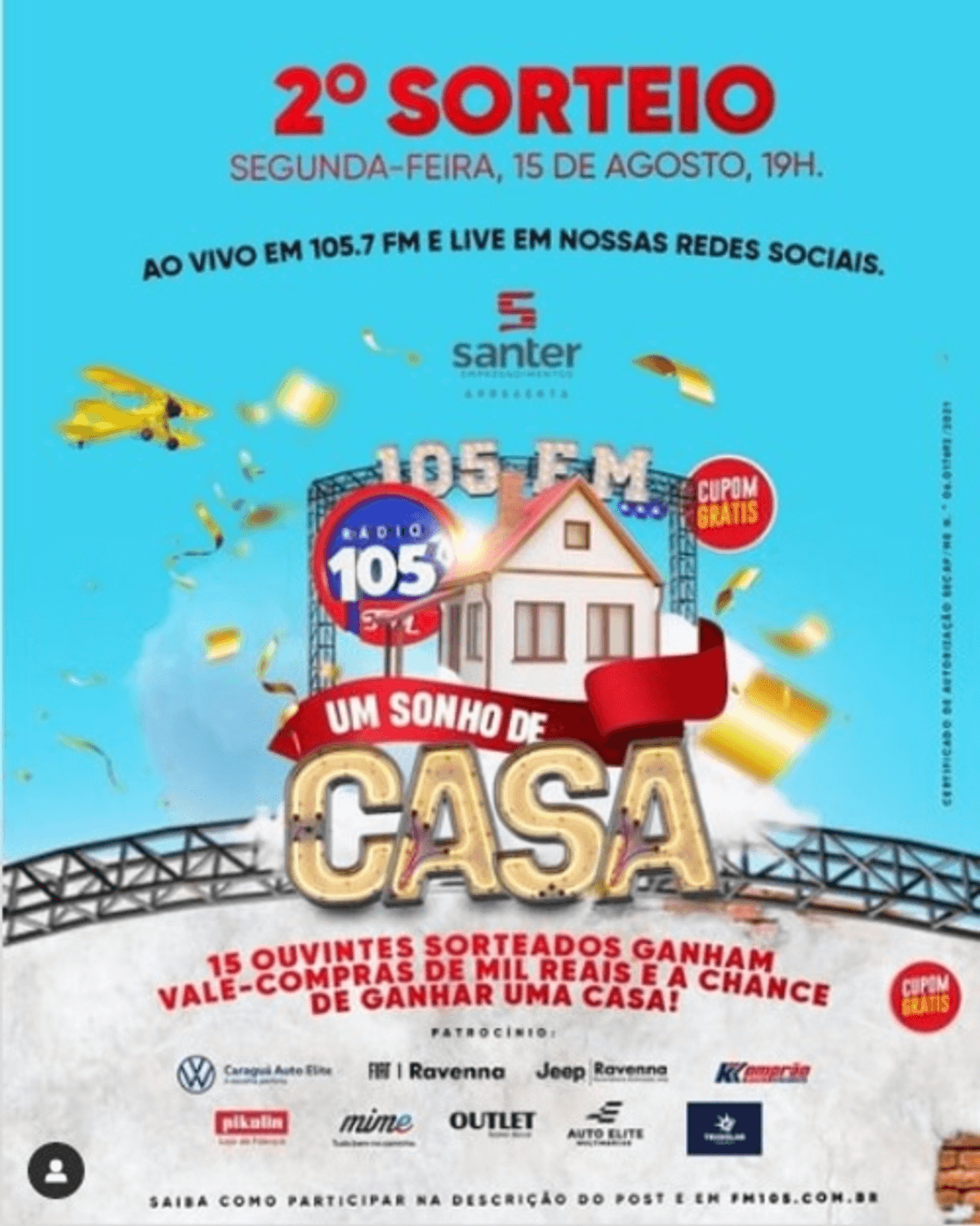 105 FM promove segundo sorteio de promoção que oferece uma casa como prêmio