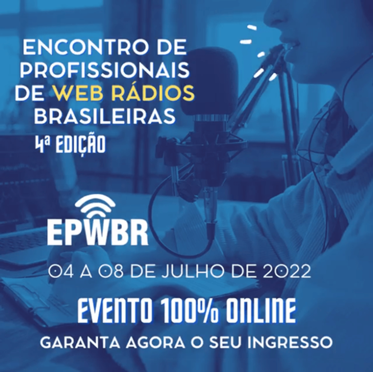 4ª edição do Encontro de Profissionais de Web Rádios Brasileiras é anunciada para julho