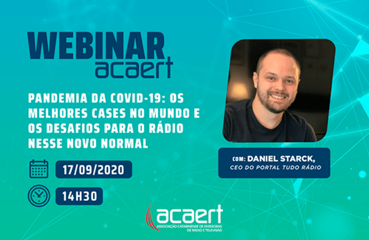 ACAERT realiza webinar sobre melhores cases e desafios para o rádio no "novo normal"