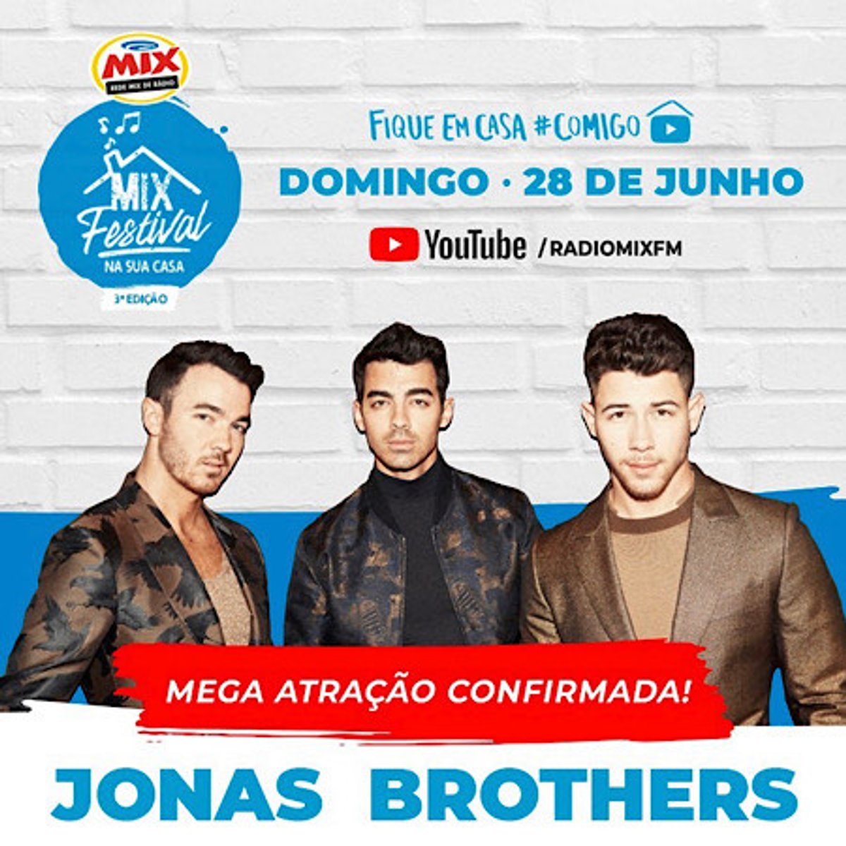 Rádio Mix FM realiza mais uma edição do Mix Festival Na Sua Casa e terá apresentação exclusiva de Jonas Brothers