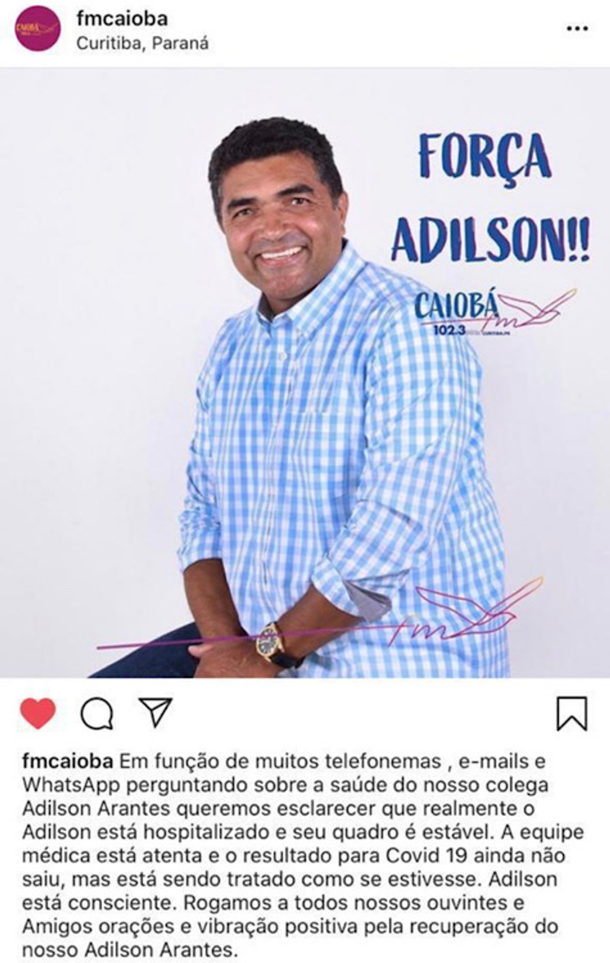Apresentador e jornalista de Curitiba, Adilson Arantes segue hospitalizado com suspeita de coronavírus