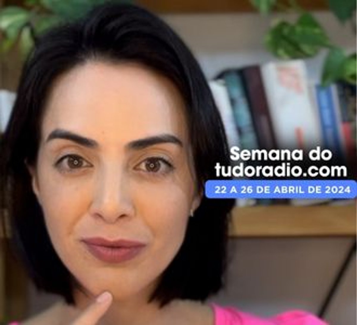Semana do tudoradio.com | 22 a 26 de abril de 2024 - Assista aqui