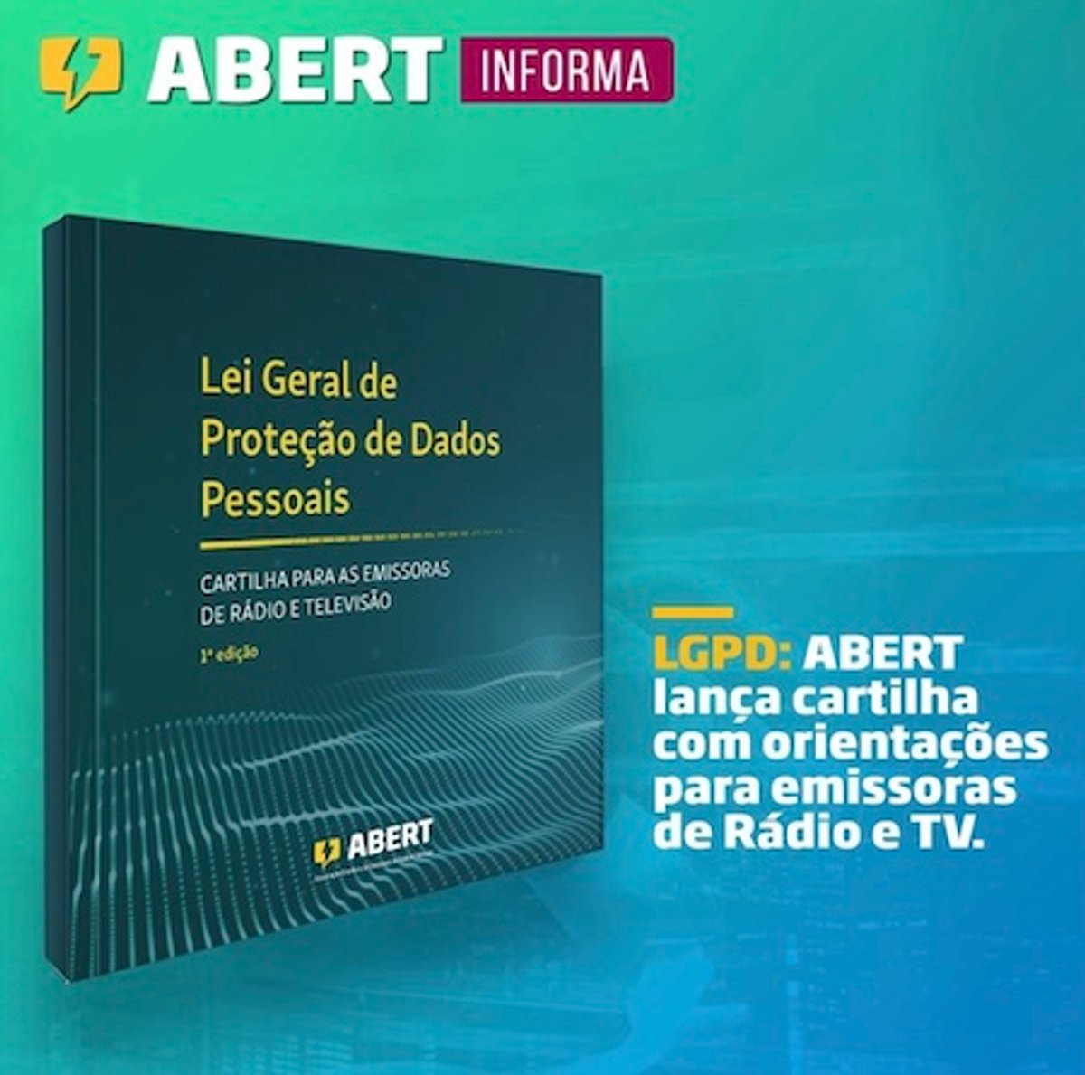 ABERT lança cartilha sobre a Lei Geral de Proteção de Dados Pessoais voltada para rádios