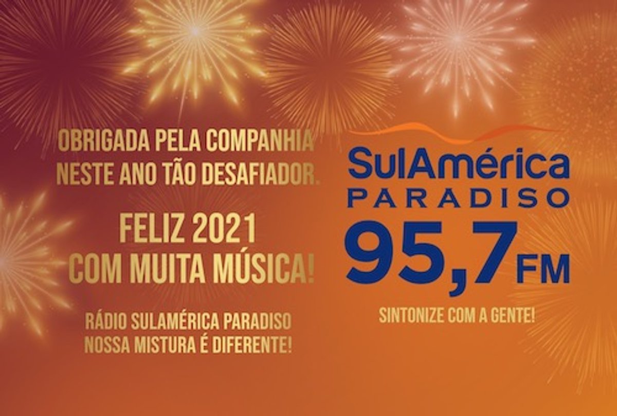SulAmérica Paradiso e Rádio Mix FM veiculam peças de virada de ano no O Globo