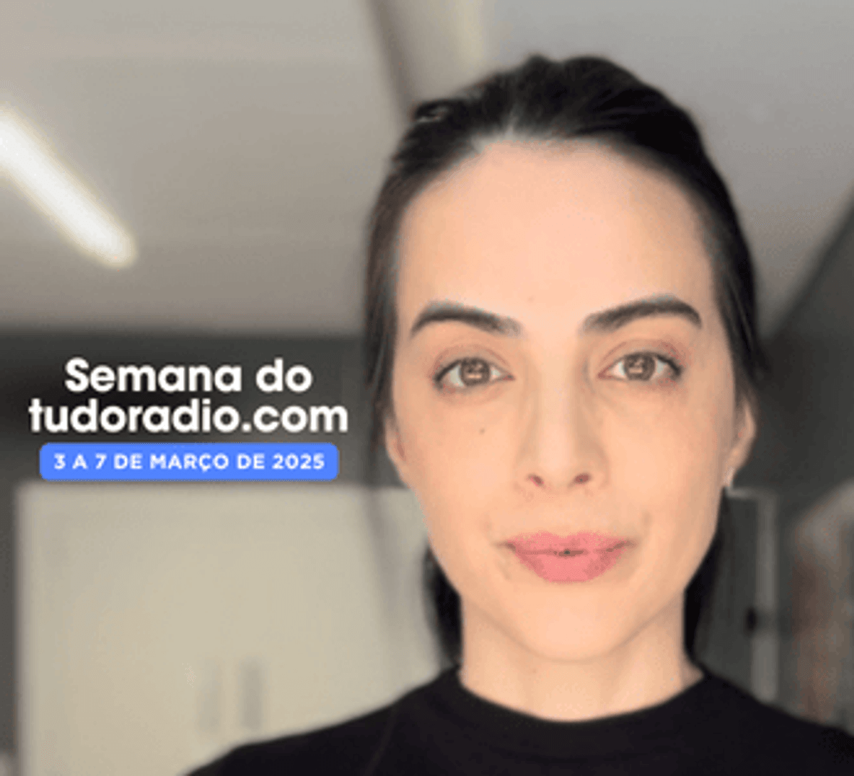 Semana do tudoradio.com | 3 a 7 de março de 2025 - Assista aqui