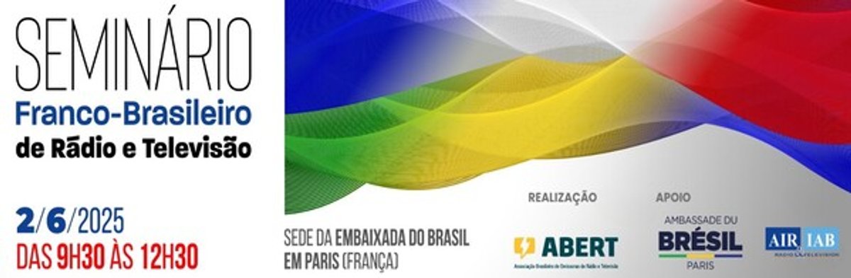 ABERT abre inscrições para o 1º Seminário Franco-Brasileiro de Rádio e Televisão em Paris