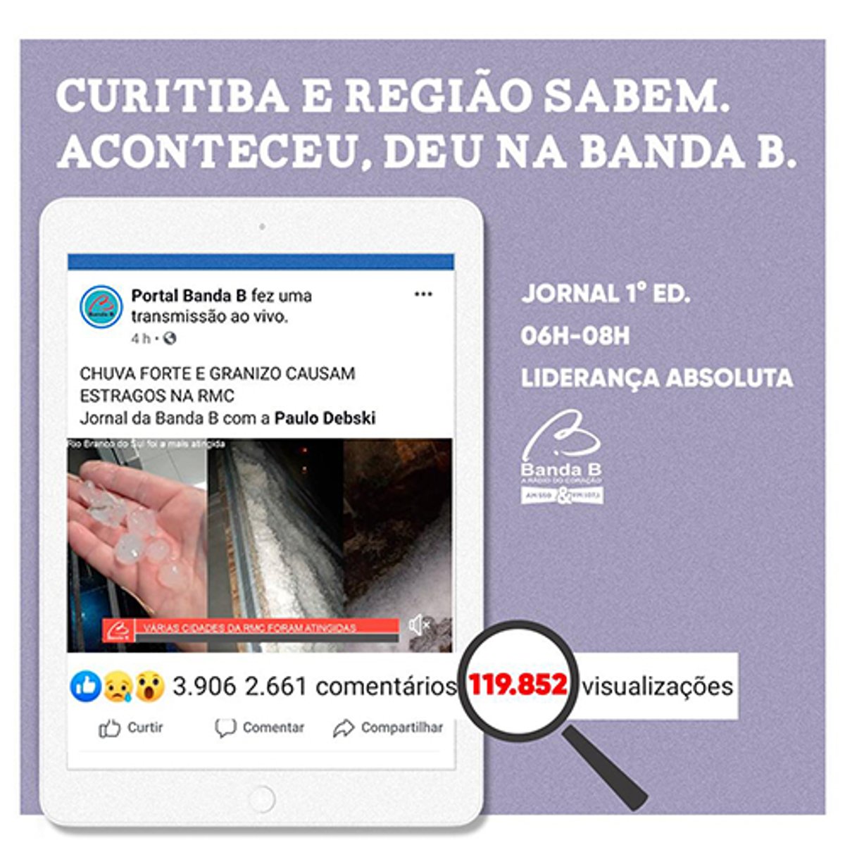 Rádio Banda B tem recorde de audiência nas redes sociais durante cobertura do temporal em Curitiba