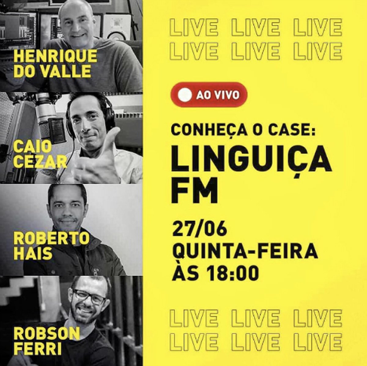 Criadores da "Linguiça FM" realizam live sobre a campanha
