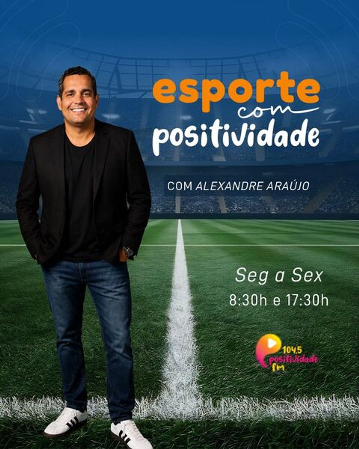 Positividade FM anuncia Alexandre Araújo como reforço de sua cobertura esportiva