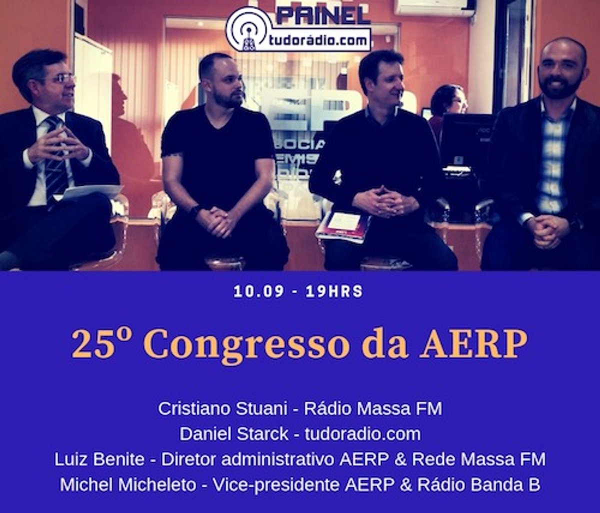 De olho no rádio multiplataforma, Painel tudoradio.com antecipa alguns destaques do 25º Congresso da AERP