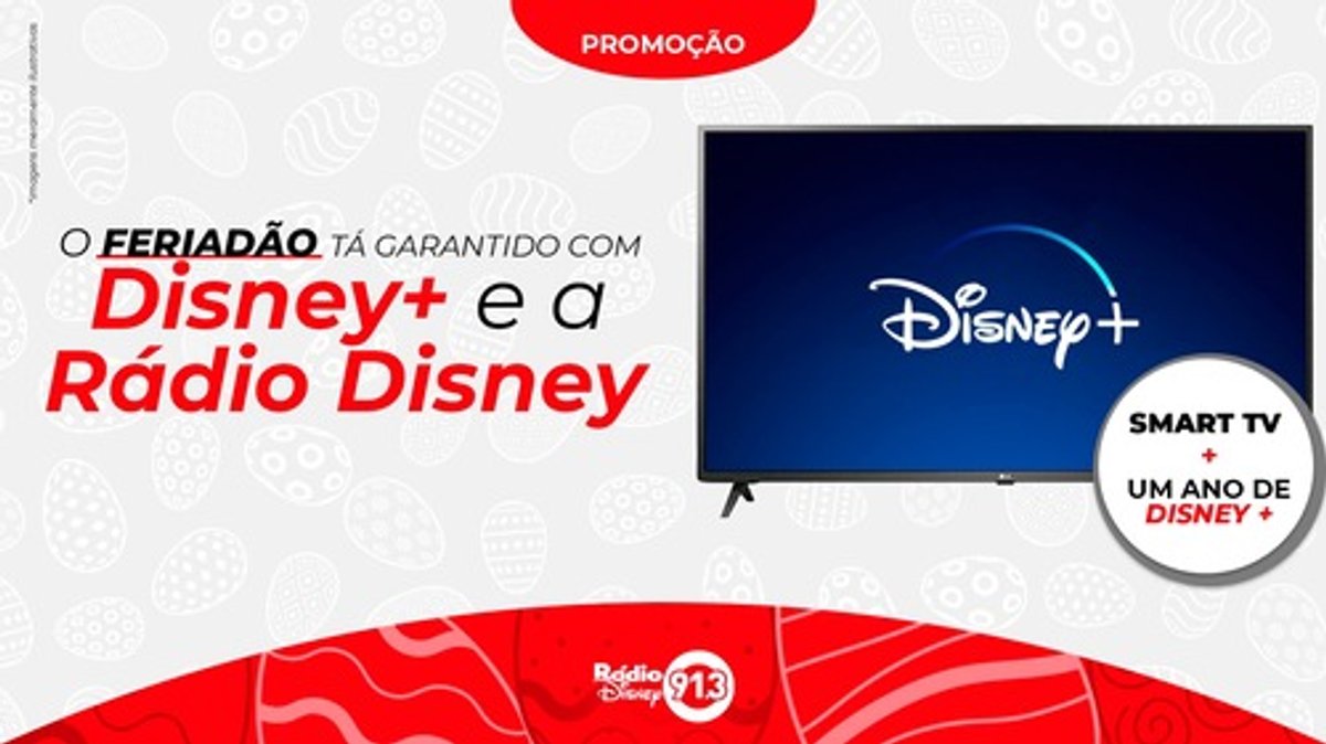 Rádio Disney promove ação para contemplar audiência com Smart TV e assinatura de 1 ano do Disney Plus