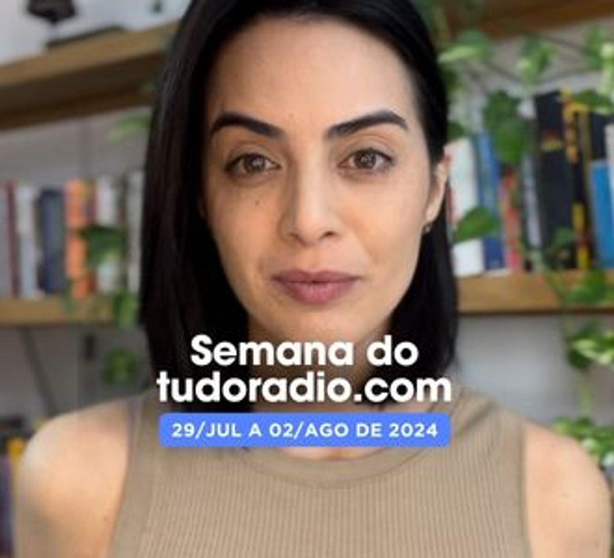 Semana do tudoradio.com | 29 de julho a 02 de agosto de 2024 - Assista aqui