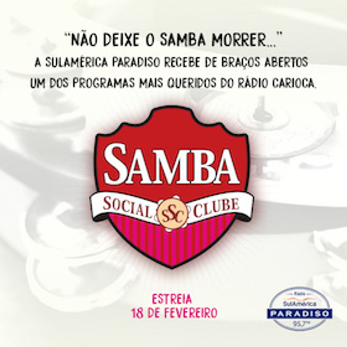 Exclusivo: Tradicional programa "Samba Social Clube" vai integrar a grade da SulAmérica Paradiso