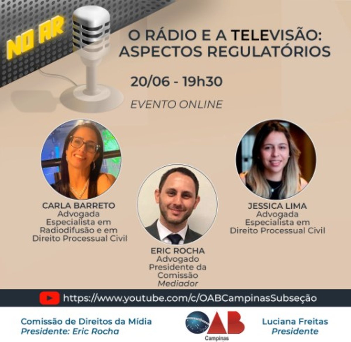 Comissão de Direitos da Mídia da OAB de Campinas realiza debate sobre aspectos regulatórios de rádio e TV