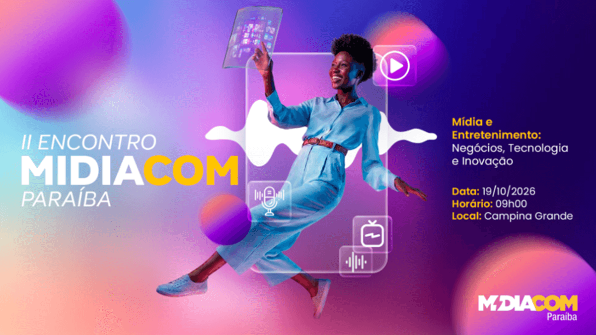 II Encontro MIDIACOM Paraíba debate Rádio 3.0 e futuro da radiodifusão em Campina Grande (PB) na próxima segunda-feira (19)