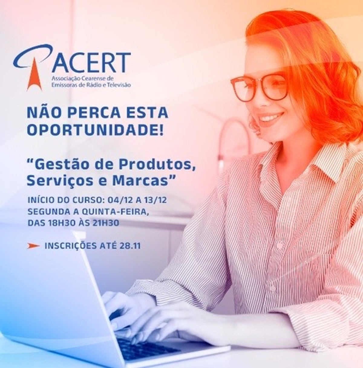 Acert divulga curso voltado a gestão de produtos, serviços e marcas