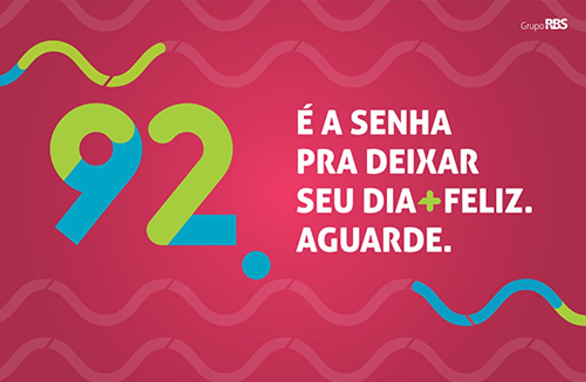 Grupo RBS lança campanha de estreia da 92 nesta segunda-feira (2)