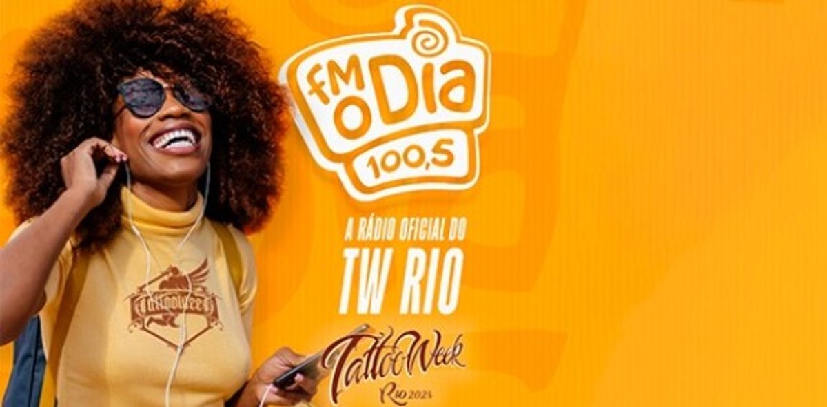 FM O Dia é a rádio oficial da Tattoo Week 2024 no Rio de Janeiro