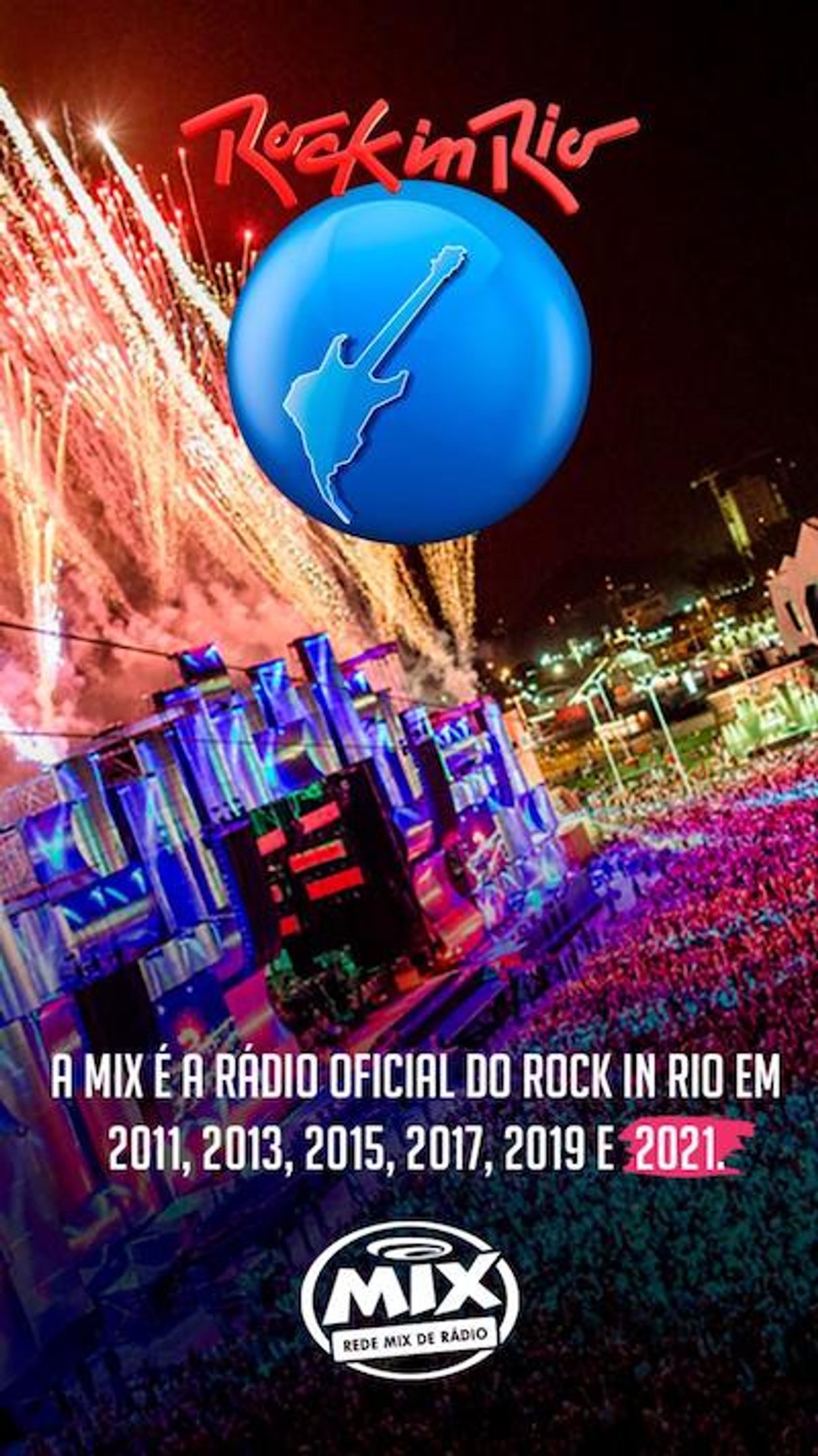 Rádio Mix FM divulga planejamento para o Rock in Rio 2021, edição que marca 10 anos da rádio como emissora oficial