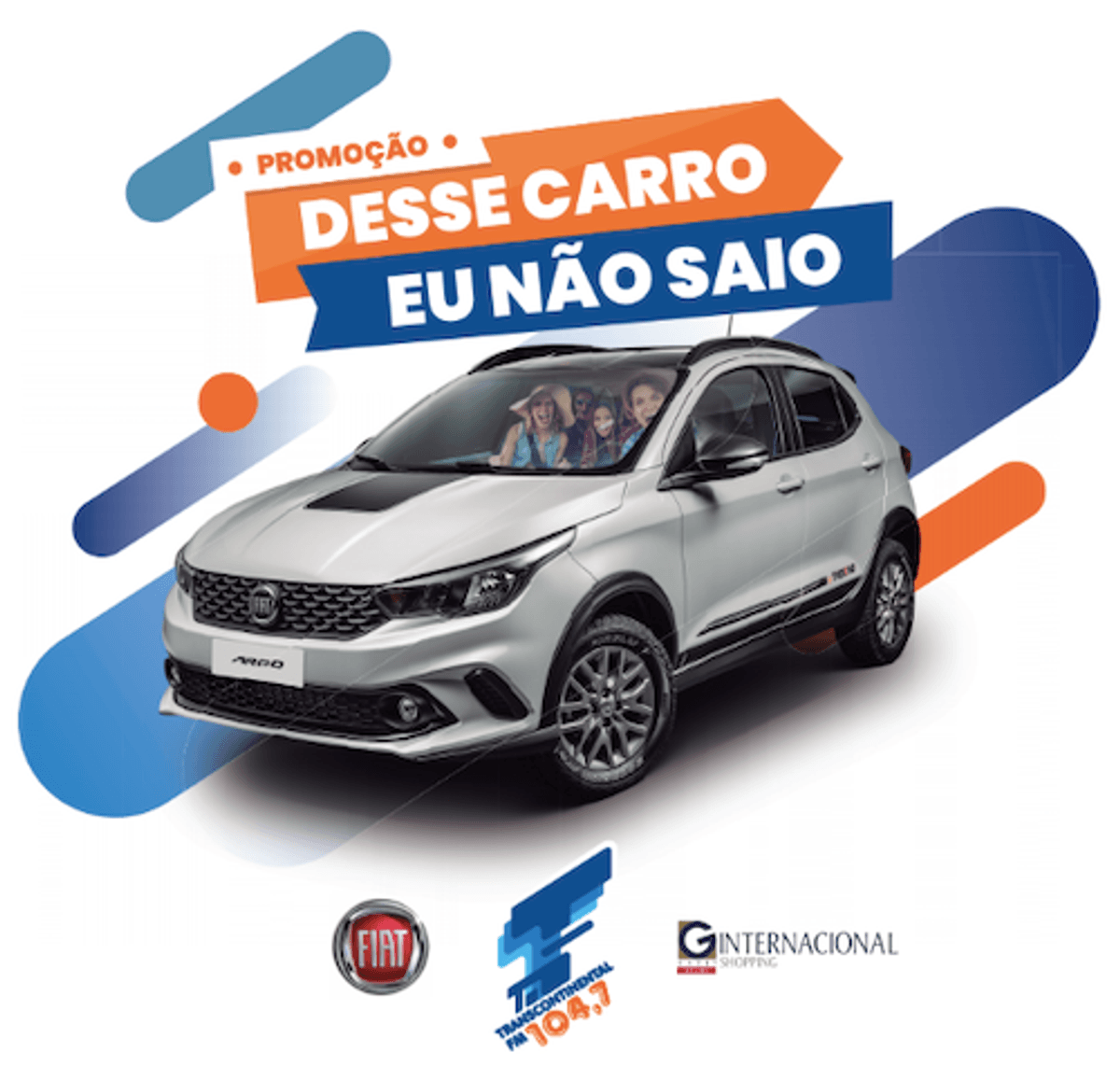 Transcontinental FM anuncia a promoção "Desse Carro eu Não Saio" que oferece um Fiat Argo 0km