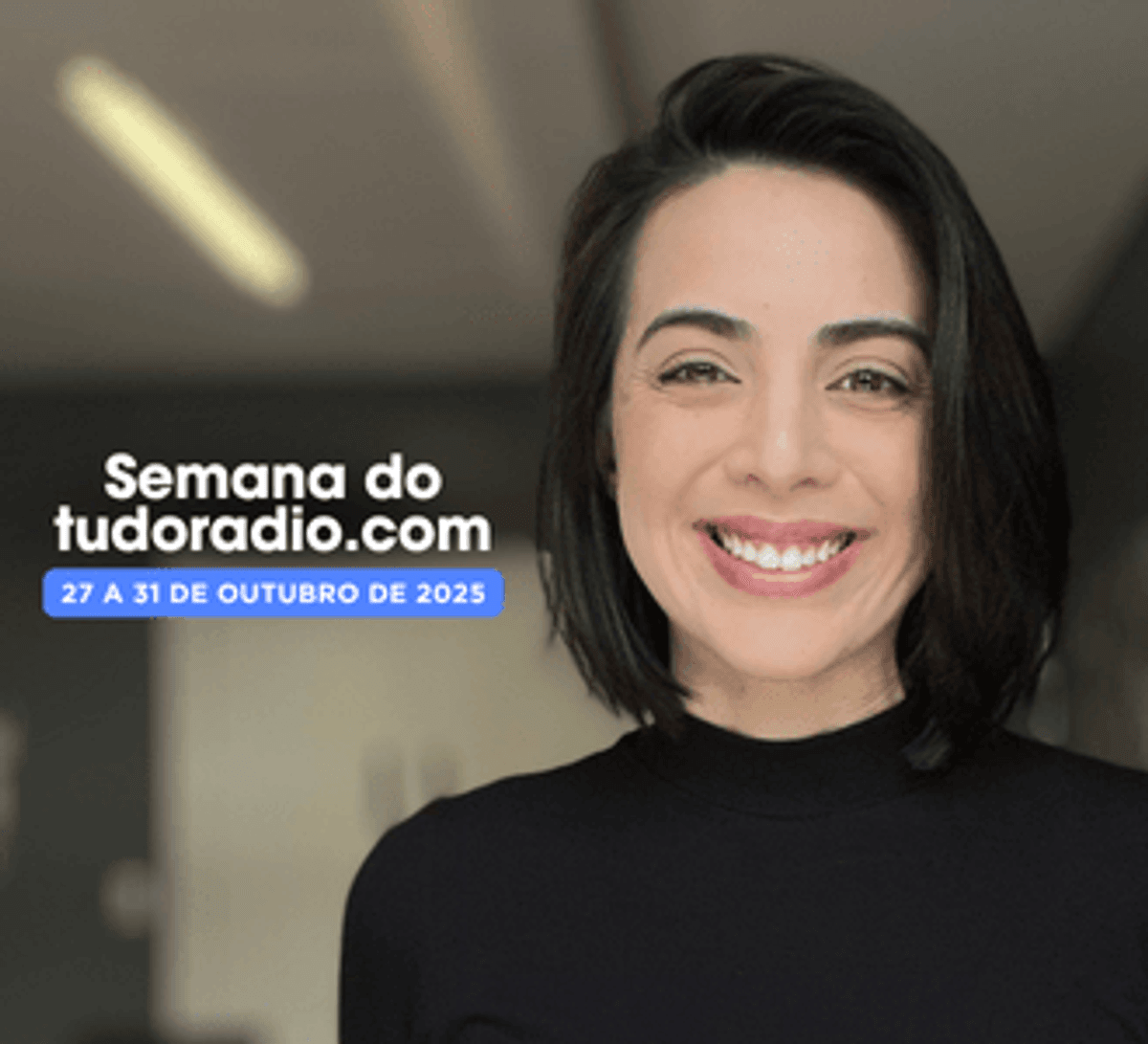 Semana do tudoradio.com | 27 a 31 de outubro de 2025 - Assista aqui