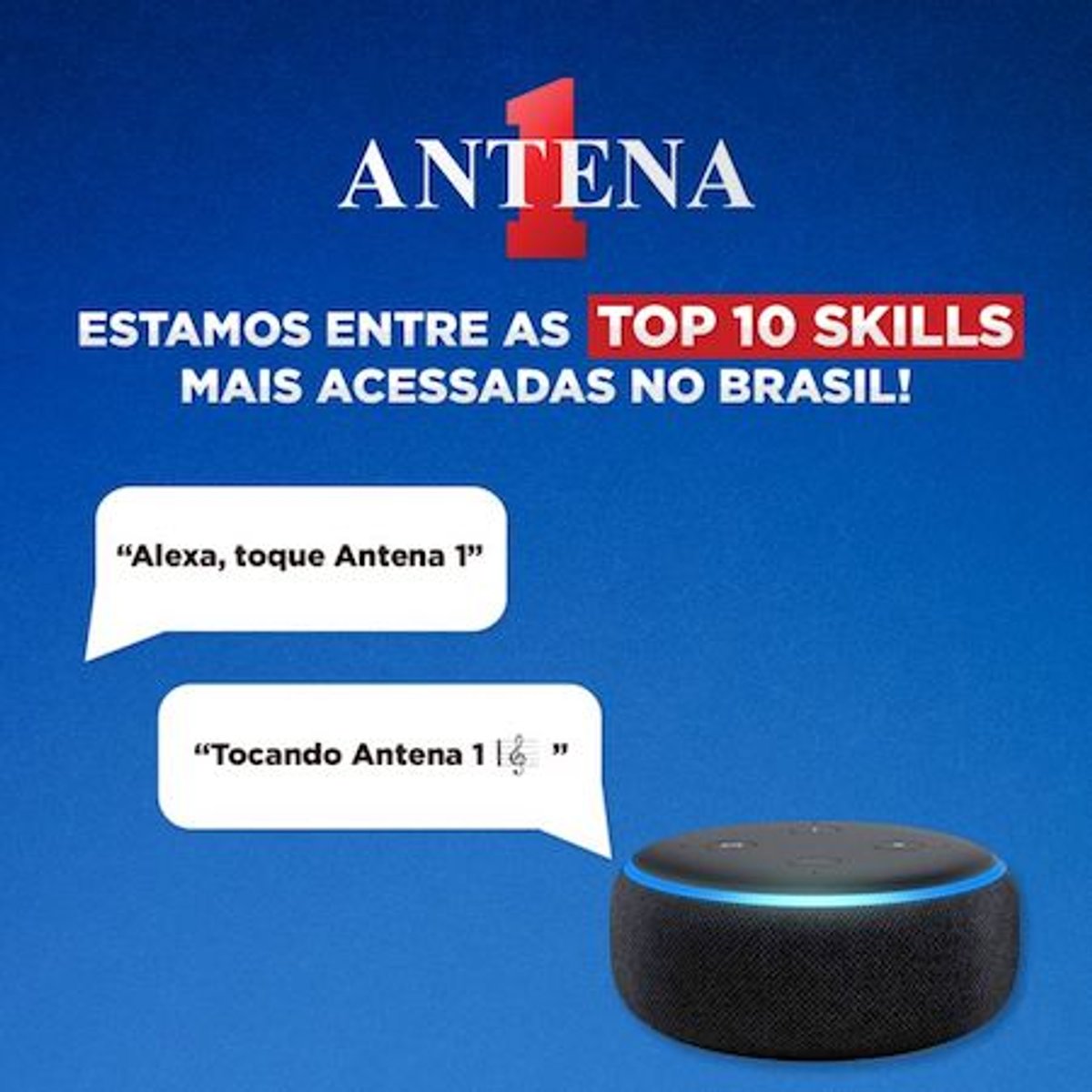 Antena 1 destaca que está entre as 10 aplicações mais usadas na Alexa