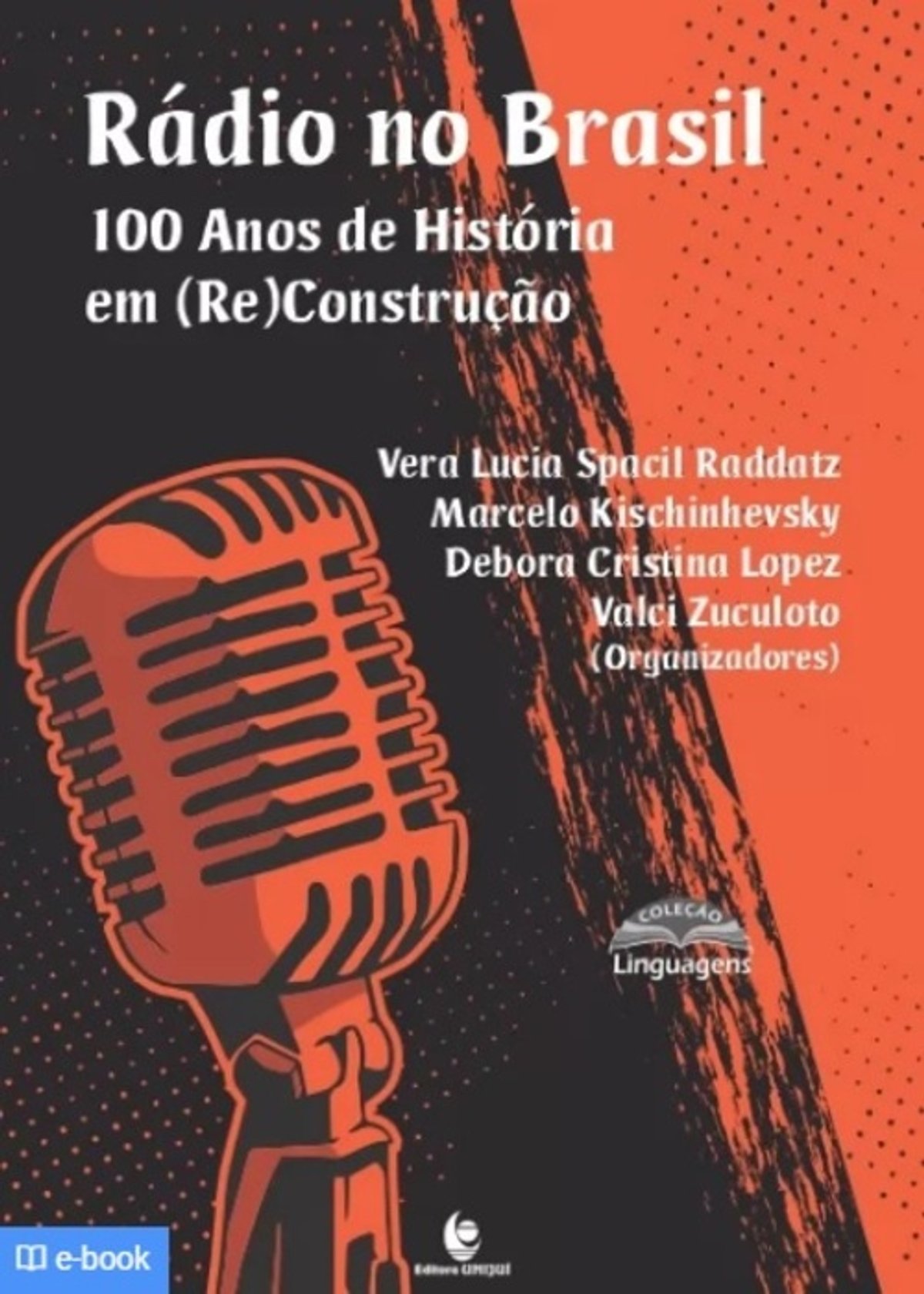 E-book gratuito sobre os 100 anos de história do rádio no Brasil será lançado nesta semana