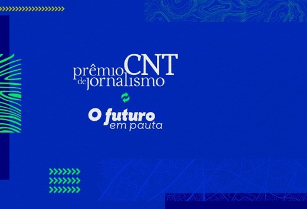 CNT divulga finalistas do Prêmio CNT de Jornalismo