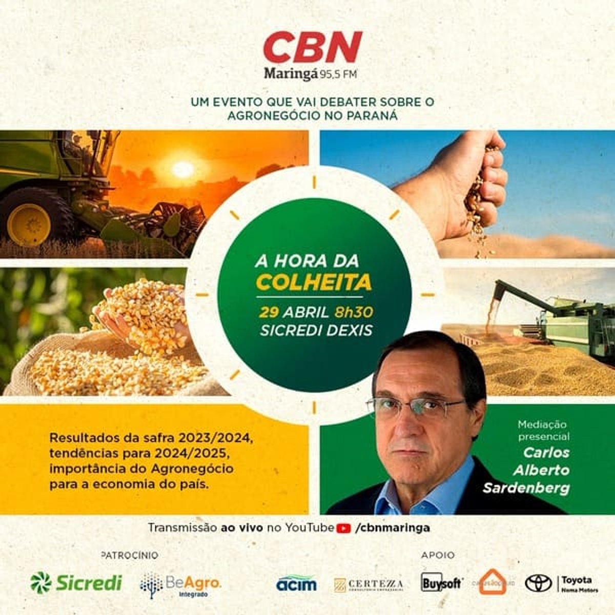 CBN promove a primeira edição do evento A Hora da Colheita em Maringá (PR)