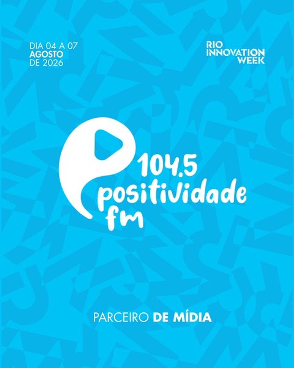 Positividade será a rádio oficial do Music Space durante o Rio Innovation Week